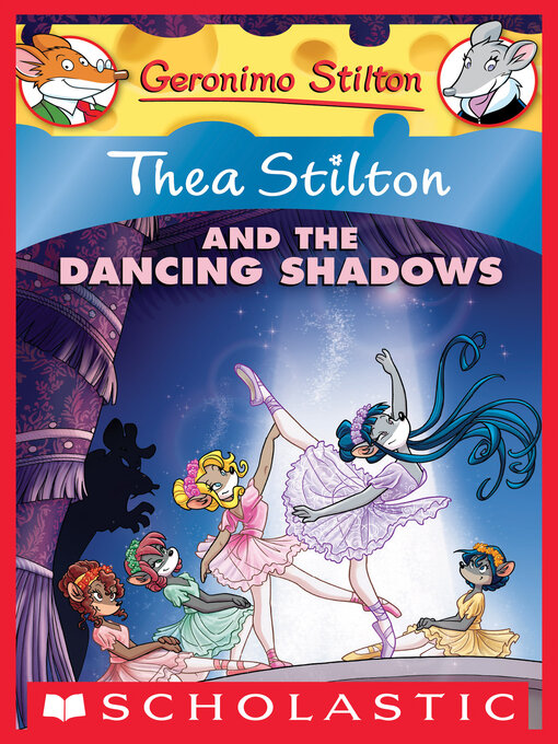 Title details for Thea Stilton and the Dancing Shadows by Thea Stilton - Wait list